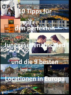 cover image of 10 Tipps für den perfekten Junggesellenabschied und die 9 besten Locationen in Europa